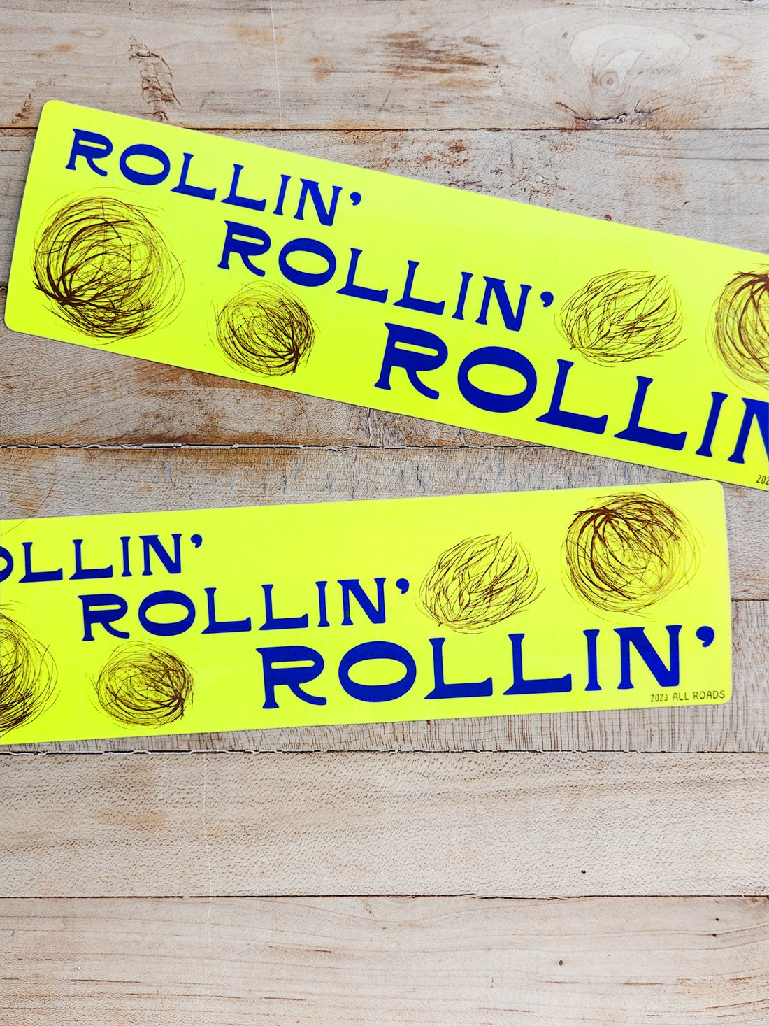 Bumper Sticker - Tumbleweed